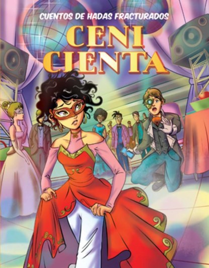 Ceni Cienta (Cindy Rella), Andy Mangels - Gebonden - 9781098234898
