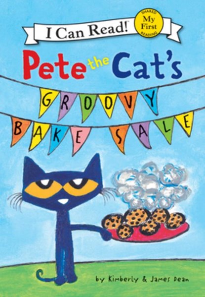 Pete the Cat's Groovy Bake Sale, James Dean - Gebonden - 9781098255152