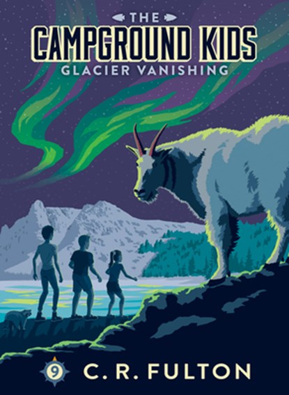 Glacier Vanishing: #9, C. R. Fulton - Gebonden - 9781098256876