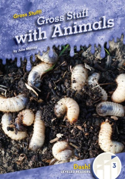 Gross Stuff With Animals, Julie Murray - Gebonden - 9781098288662