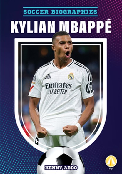 Kylian Mbappé, Kenny Abdo - Gebonden - 9781098288853