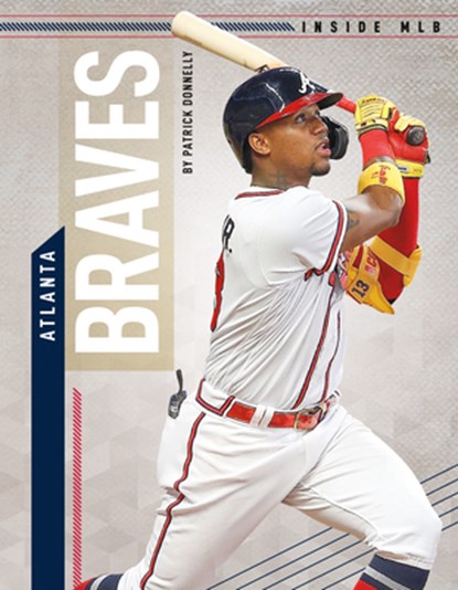 Atlanta Braves, Patrick Donnelly - Gebonden - 9781098290092
