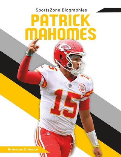 Patrick Mahomes, Anthony K Hewson - Gebonden - 9781098291709