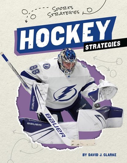 Clarke, D: Hockey Strategies, David J Clarke - Gebonden - 9781098292454