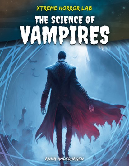 Science of Vampires, Anna Anderhagen - Gebonden - 9781098293239