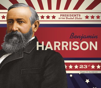 Benjamin Harrison, Megan M. Gunderson - Gebonden - 9781098294632