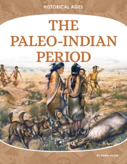 Paleo-Indian Period, Emma Kaiser - Gebonden - 9781098295653