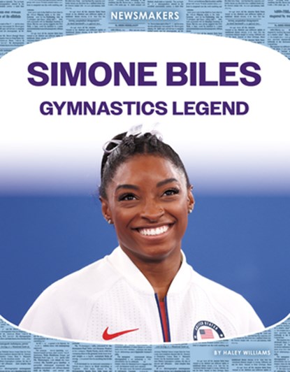 Simone Biles: Gymnastics Legend: Gymnastics Legend, Haley Williams - Gebonden - 9781098295721