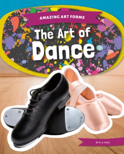 Art of Dance, K. A. Hale - Gebonden - 9781098295752