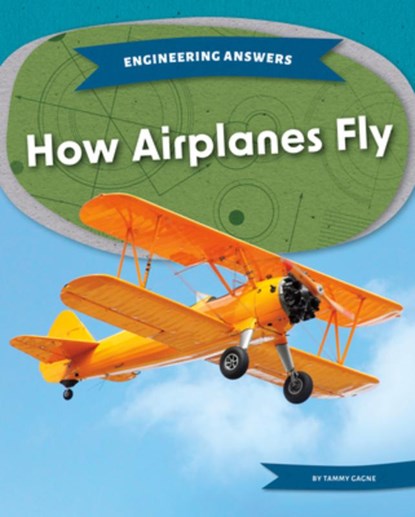How Airplanes Fly, Tammy Gagne - Gebonden - 9781098295844