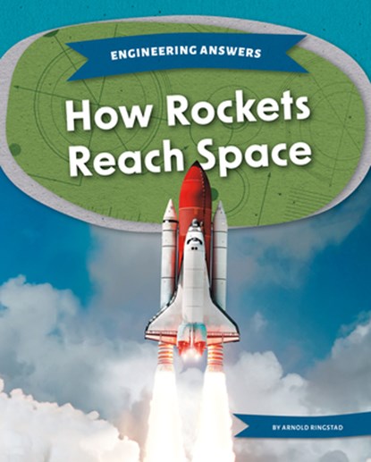 How Rockets Reach Space, Arnold Ringstad - Gebonden - 9781098295882