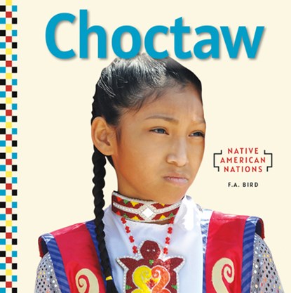 Choctaw, F. a. Bird - Gebonden - 9781098296209
