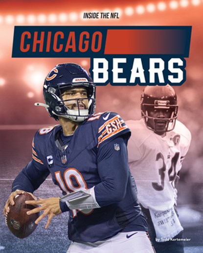 Chicago Bears, Todd Kortemeier - Gebonden - 9781098296674