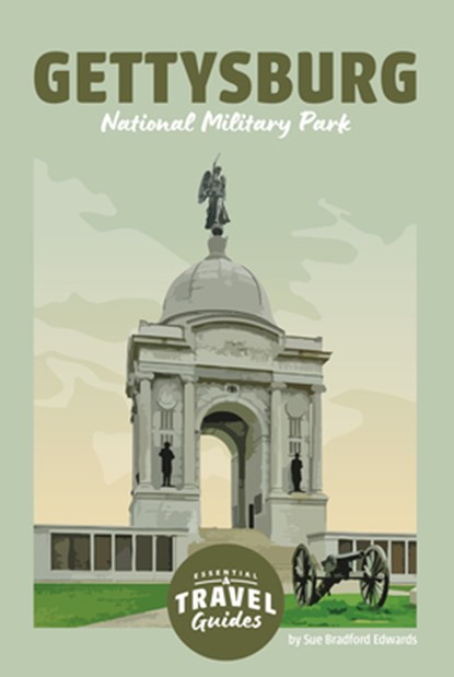 Gettysburg National Military Park, Sue Bradford Edwards - Gebonden - 9781098297091