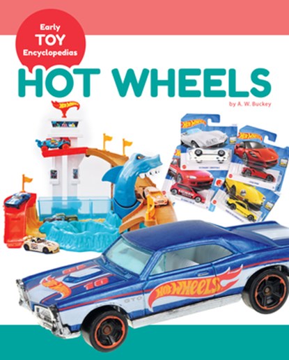 Hot Wheels, A. W. Buckey - Gebonden - 9781098297558