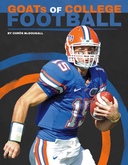 Goats of College Football, Chrös McDougall - Gebonden - 9781098298319