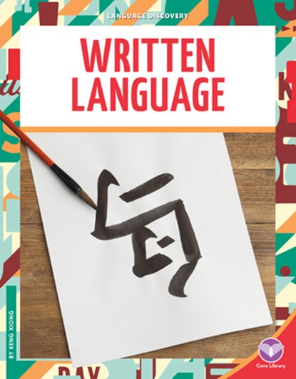 Written Language, Keng Xiong - Gebonden - 9781098298449