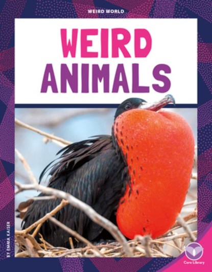 Weird Animals, Emma Kaiser - Gebonden - 9781098298463
