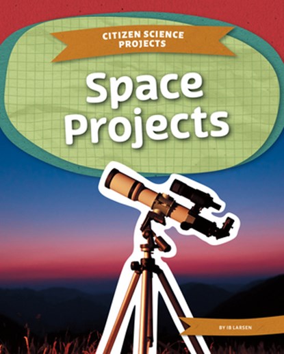 Space Projects, Ib Larsen - Gebonden - 9781098298593