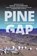 Pine Gap, ROSENBERG,  David - Paperback - 9781098305901