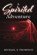 A Spirited Adventure, Michael Thompson - Paperback - 9781098314989