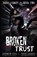 Broken Trust: A Dark High School Romance, Jaymin Eve - Paperback - 9781099292750