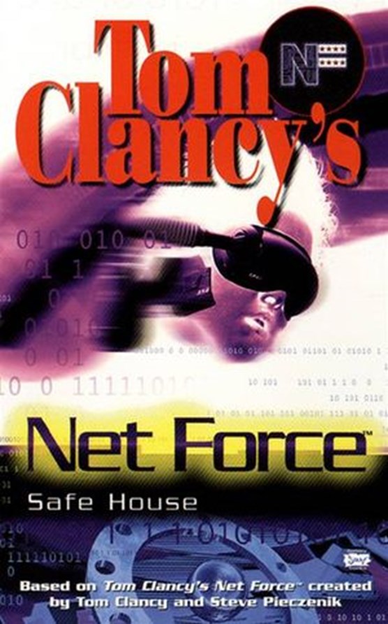 Tom Clancy's Net Force: Safe House
