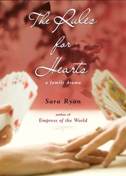 Rules for Hearts, Sara Ryan - Ebook - 9781101014868