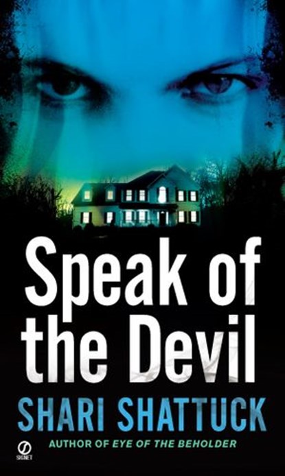 Speak of the Devil, Shari Shattuck - Ebook - 9781101024706