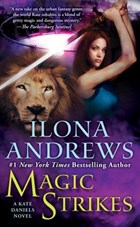 Magic Strikes | Ilona Andrews | 