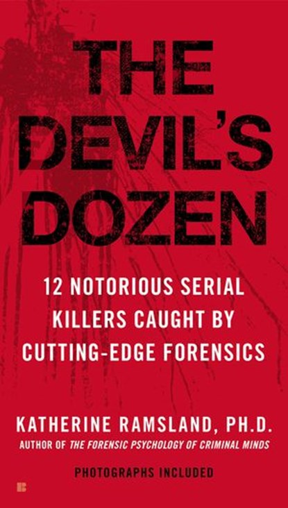 The Devil's Dozen, Katherine Ramsland - Ebook - 9781101028940