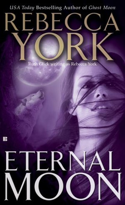 Eternal Moon, Rebecca York - Ebook - 9781101029039