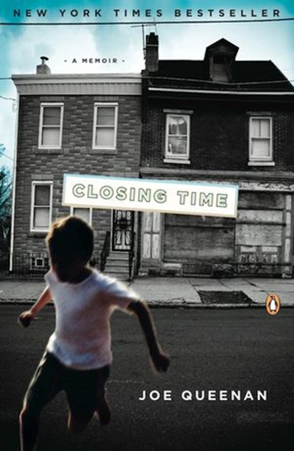 Closing Time, Joe Queenan - Ebook - 9781101032565