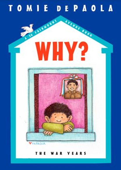 Why? The War Years, Tomie dePaola - Ebook - 9781101042427