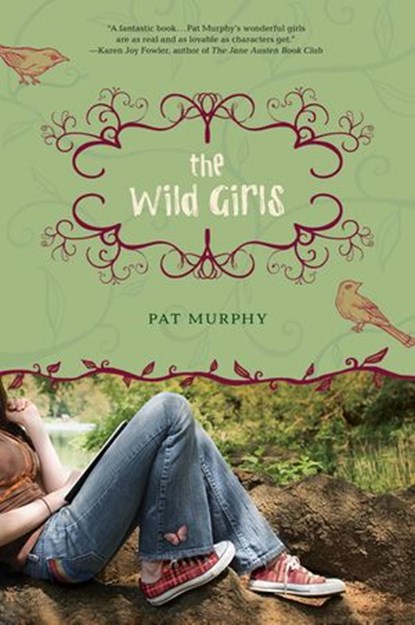 The Wild Girls, Pat Murphy - Ebook - 9781101042762