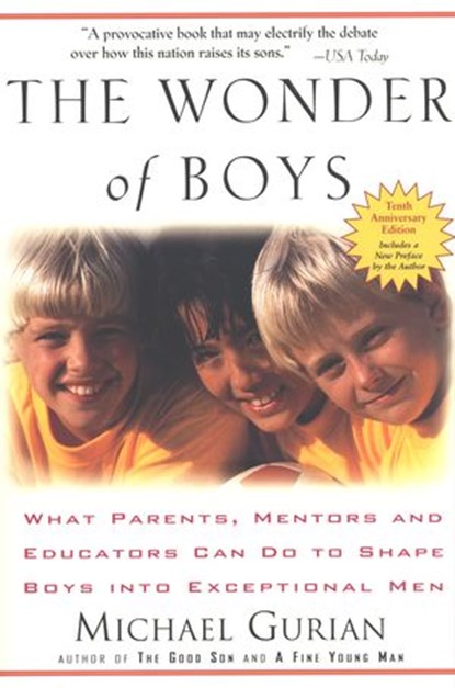 The Wonder of Boys, Michael Gurian - Ebook - 9781101043431