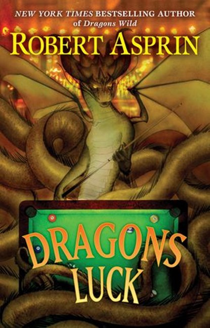 Dragons Luck, Robert Asprin - Ebook - 9781101046357