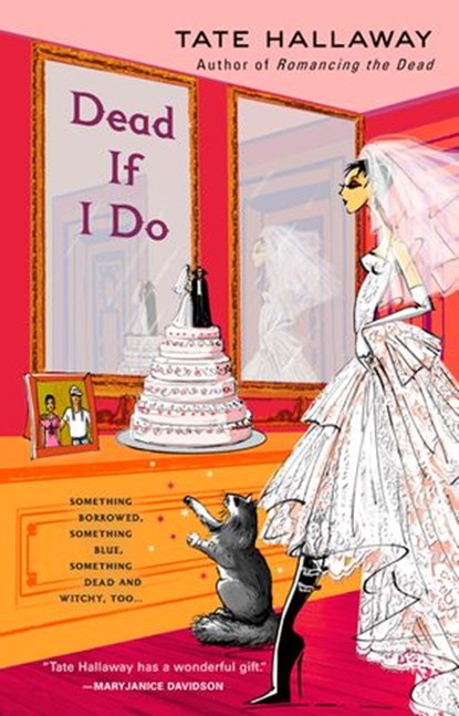 Dead If I Do, Tate Hallaway - Ebook - 9781101046463