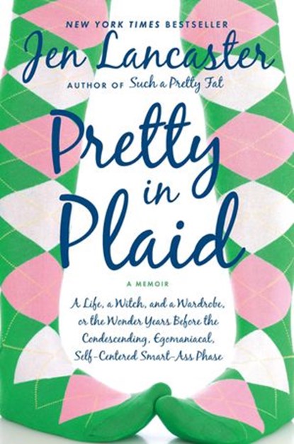 Pretty in Plaid, Jen Lancaster - Ebook - 9781101050712