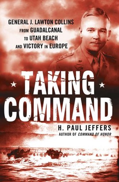 Taking Command, H. Paul Jeffers - Ebook - 9781101050736