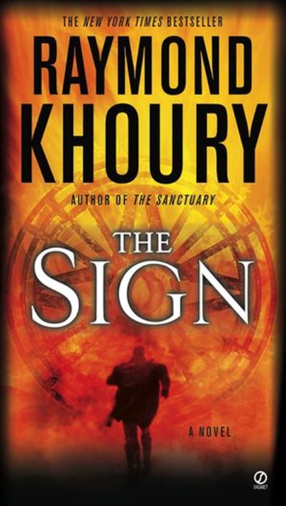 The Sign, Raymond Khoury - Ebook - 9781101052655