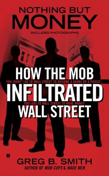 Nothing But Money, Greg B. Smith - Ebook - 9781101060063