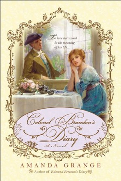 Colonel Brandon's Diary, Amanda Grange - Ebook - 9781101060308