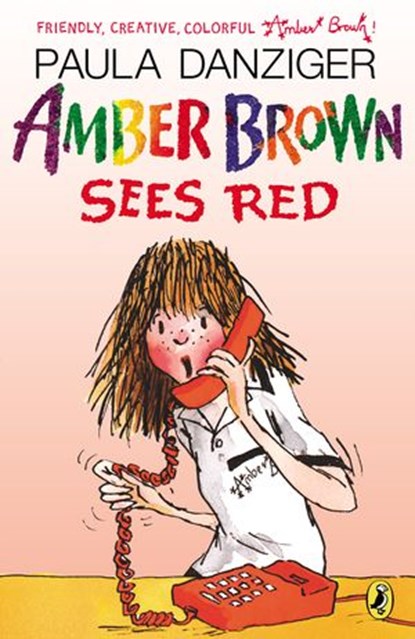 Amber Brown Sees Red, Paula Danziger - Ebook - 9781101075807