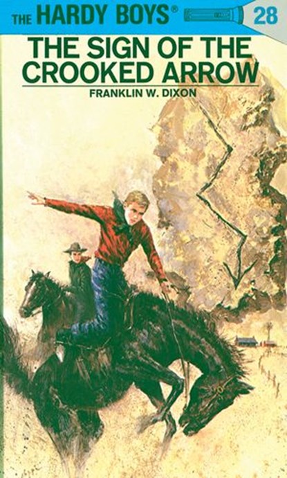 Hardy Boys 28: The Sign of the Crooked Arrow, Franklin W. Dixon - Ebook - 9781101076422