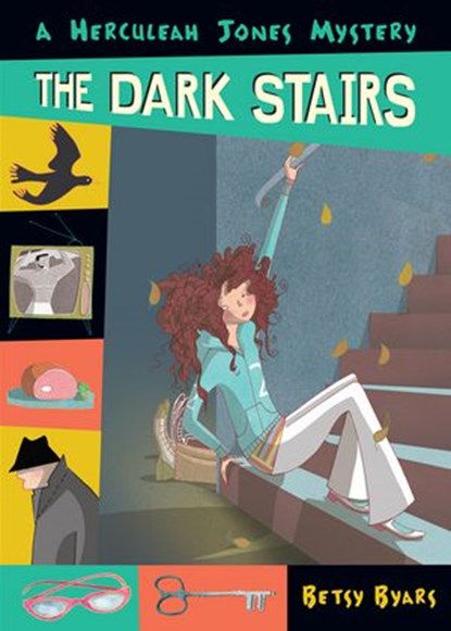 The Dark Stairs, Betsy Byars - Ebook - 9781101077962