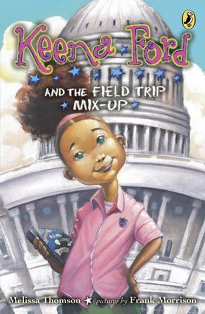 Keena Ford and the Field Trip Mix-Up, Melissa Thomson - Ebook - 9781101082232