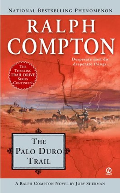 Ralph Compton the Palo Duro Trail, Ralph Compton ; Jory Sherman - Ebook - 9781101097823
