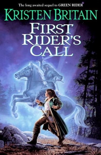 First Rider's Call, Kristen Britain - Ebook - 9781101098493