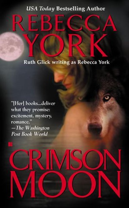 Crimson Moon, Rebecca York - Ebook - 9781101098806